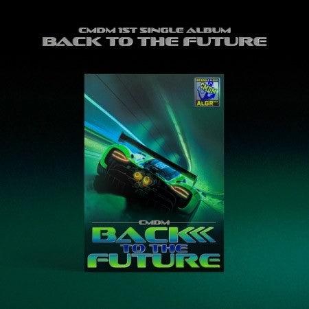 CMDM 1st Single Album - BACK TO THE FUTURE CD + Poster - kpoptown.ca