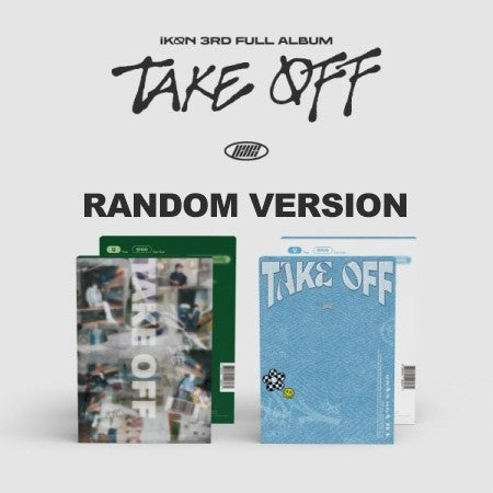 iKON 3rd Album - TAKE OFF (Random Ver.) CD - kpoptown.ca