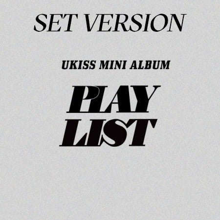 [SET] UKISS Mini Album - PLAY LIST (SET Ver.) 2CD + 2Poster - kpoptown.ca