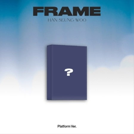 [Smart Album] HAN SEUNG WOO 3rd Mini Album - FRAME Platform ver. - kpoptown.ca