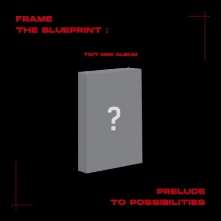 [Smart Album] TIOT Debut Album - Frame the Blueprint : Prelude to Possibilities (PLVE Ver.) - kpoptown.ca