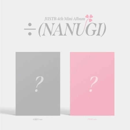 [SET] JUST B 4th Mini Album - [÷ (NANUGI)] (SET Ver.) 2CD + 2Poster - kpoptown.ca