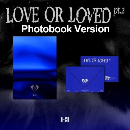 B.I Album - Love or Loved Part.2 (Photobook Ver.) CD - kpoptown.ca