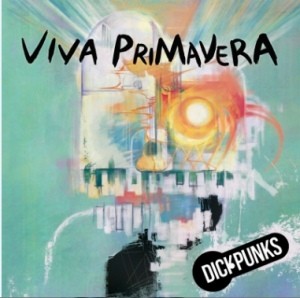 DICKPUNKS Mini Album - VIVA PRIMAVERA CD - kpoptown.ca
