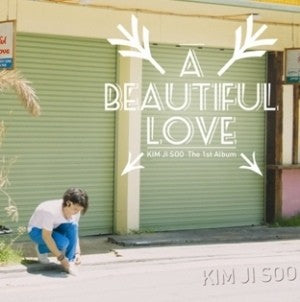 Kim Ji Soo 1st Album - A beautiful love CD - kpoptown.ca