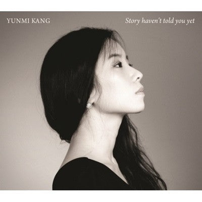 YUNMI KANG 1st Album - Story Haven't Told You Yet CD - kpoptown.ca