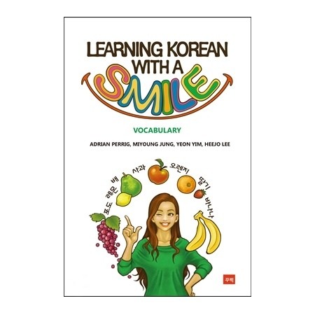 [BOOK]  Learning Korean With A Smile : Vocabulary - kpoptown.ca
