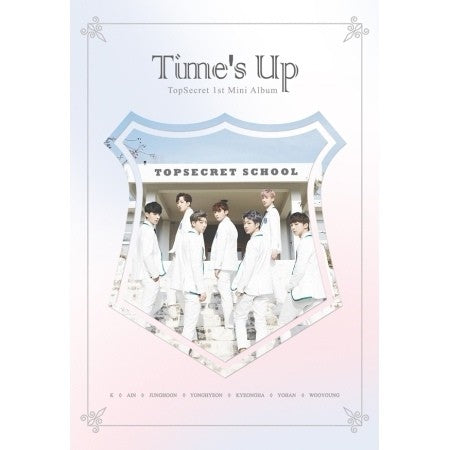 TOPSECRET - TIME’S UP (1ST MINI ALBUM) - kpoptown.ca