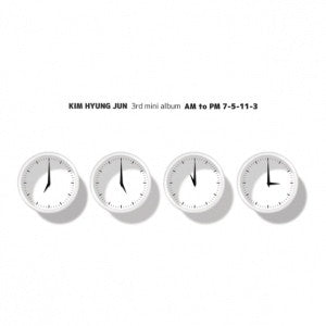 KIM HYUNG JUN Mini Album Repackage - AM TO PM “7-5-11-3” (2CD) - kpoptown.ca