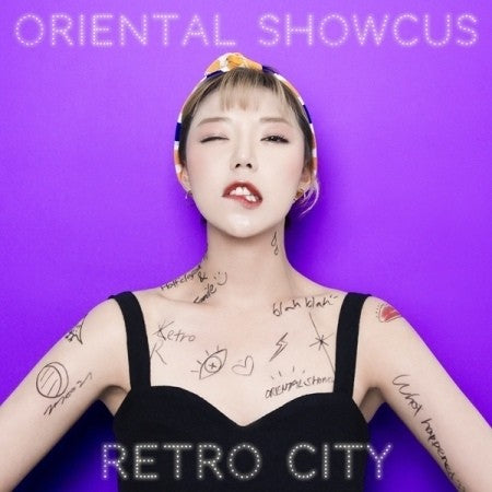 ORIENTAL SHOWCUS - RETRO CITY CD - kpoptown.ca