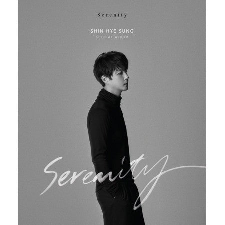SHIN HYE SUNG Special Album - SERENITY (Mono Ver) CD - kpoptown.ca
