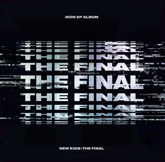 iKON Mini EP Album - New Kids : The Final (Black Ver) CD + Poster - kpoptown.ca