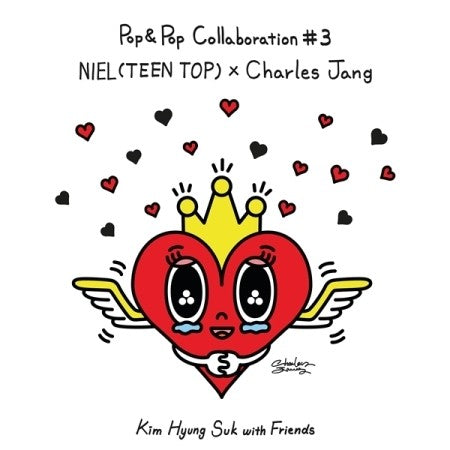 KIM HYUNG SUK WITH FRIENDS POP & POP COLLABORATION 3 NIEL (TEEN TOP) X CHARLES JANG CD - kpoptown.ca