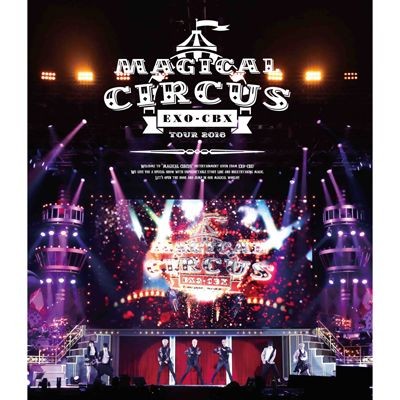 [Japanese Edition] EXO-CBX "Magical Circus" Tour 2018 Blu-ray - kpoptown.ca