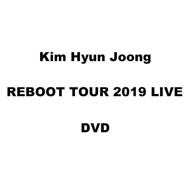 [Japanese Edition] KIM HYUN JOONG REBOOT TOUR 2019 LIVE (仮) DVD - kpoptown.ca