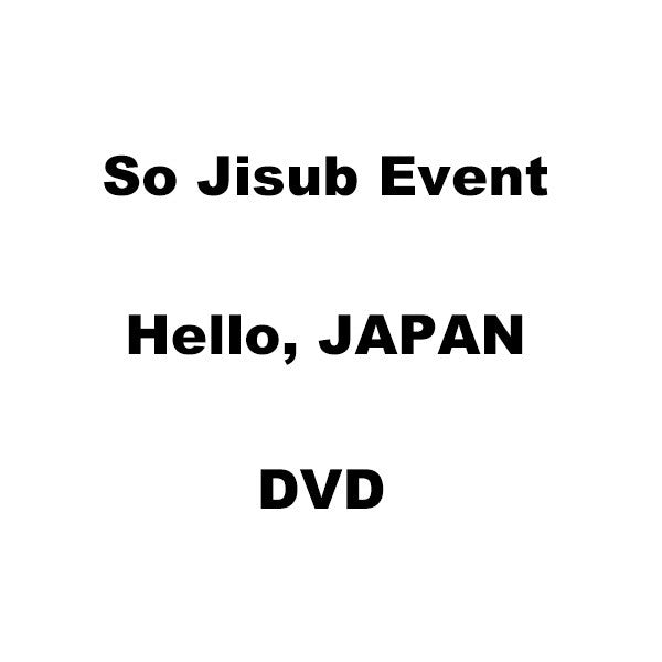 [Japanese Edition] 2019 SOJISUB EVENT Hello, JAPAN DVD - kpoptown.ca