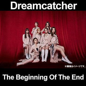 [Japanese Edition] DREAMCATCHER 1st Album - The Beginning Of The End CD - kpoptown.ca