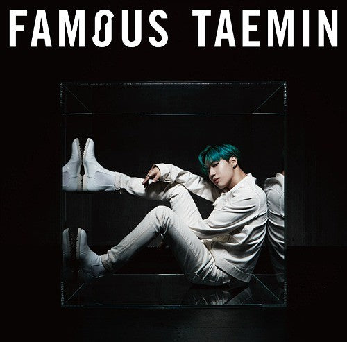 [Japanese Edition] TAEMIN 3rd Mini Album - FAMOUS CD - kpoptown.ca