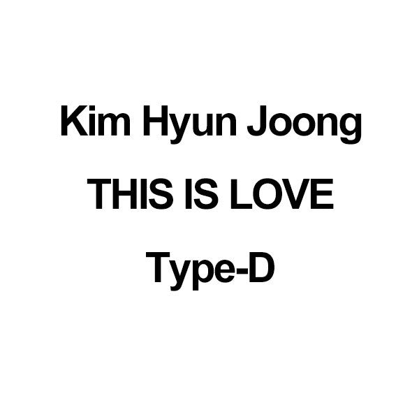 [Japanese Edition] Kim Hyun Joong - THIS IS LOVE (Type-D) CD - kpoptown.ca