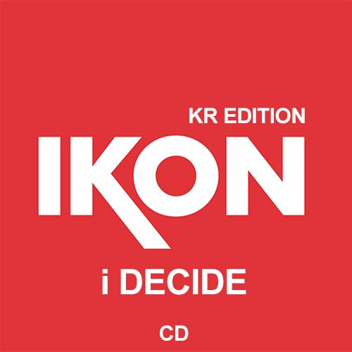 [Japanese Edition] iKON - i DECIDE -KR EDITION- CD - kpoptown.ca